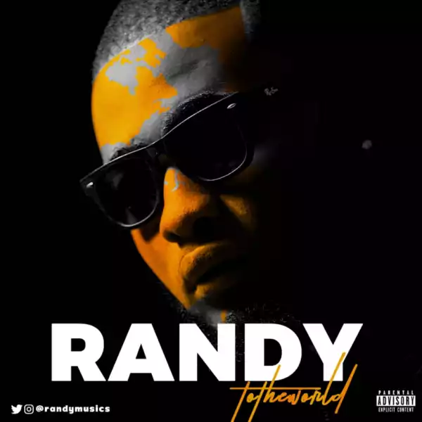 Randy To The World BY Randy